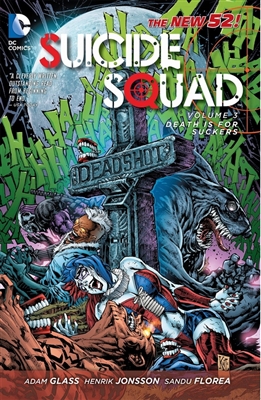 Suicide squad (03): death is for suckers
