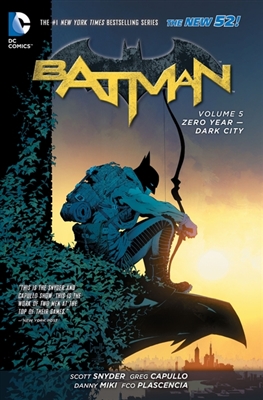 Batman (05): zero year - dark city (the new 52)