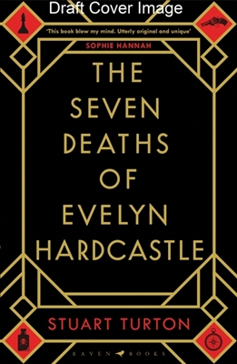 The seven deaths of evelyn hardcastle